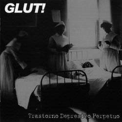 Glut : Trastorno Depresivo Perpetuo